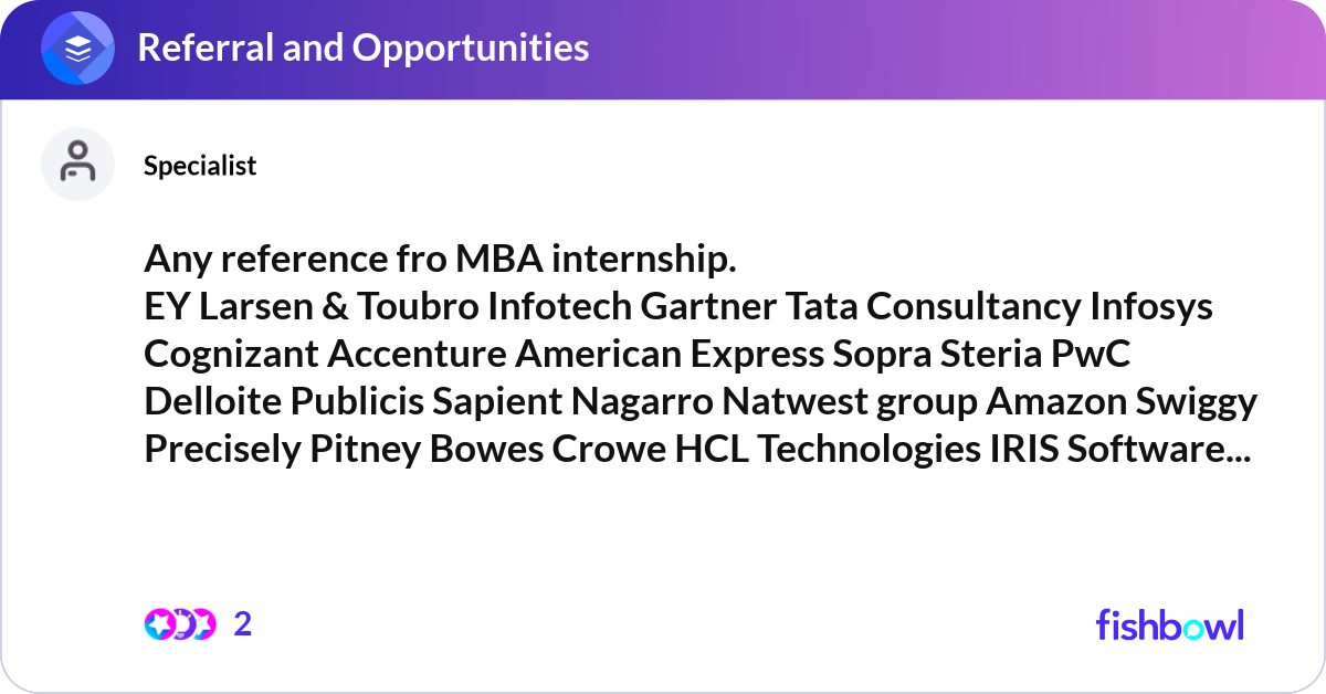 Any reference fro MBA internship. EY Larsen & Toub... Fishbowl