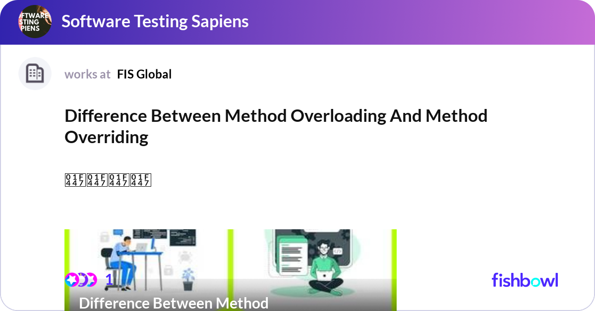 Difference Between Method Overloading And Method O... | Fishbowl