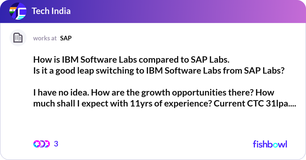 How is ibm software labs compared to sap labs is fishbowl