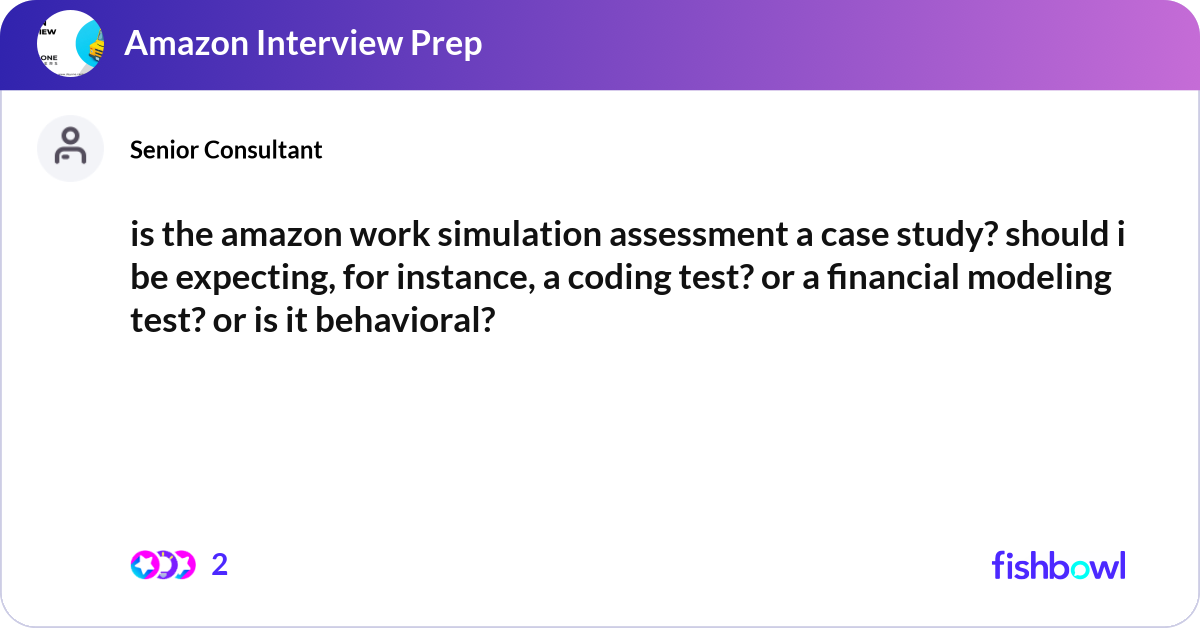 is-the-amazon-work-simulation-assessment-a-case-st-fishbowl