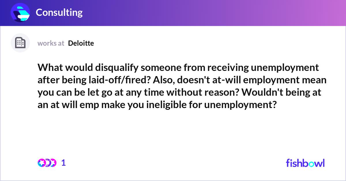 What Would Disqualify Someone From Receiving Unemp Fishbowl what-would-disqualify-someone-from-receiving-unemp-fishbowl